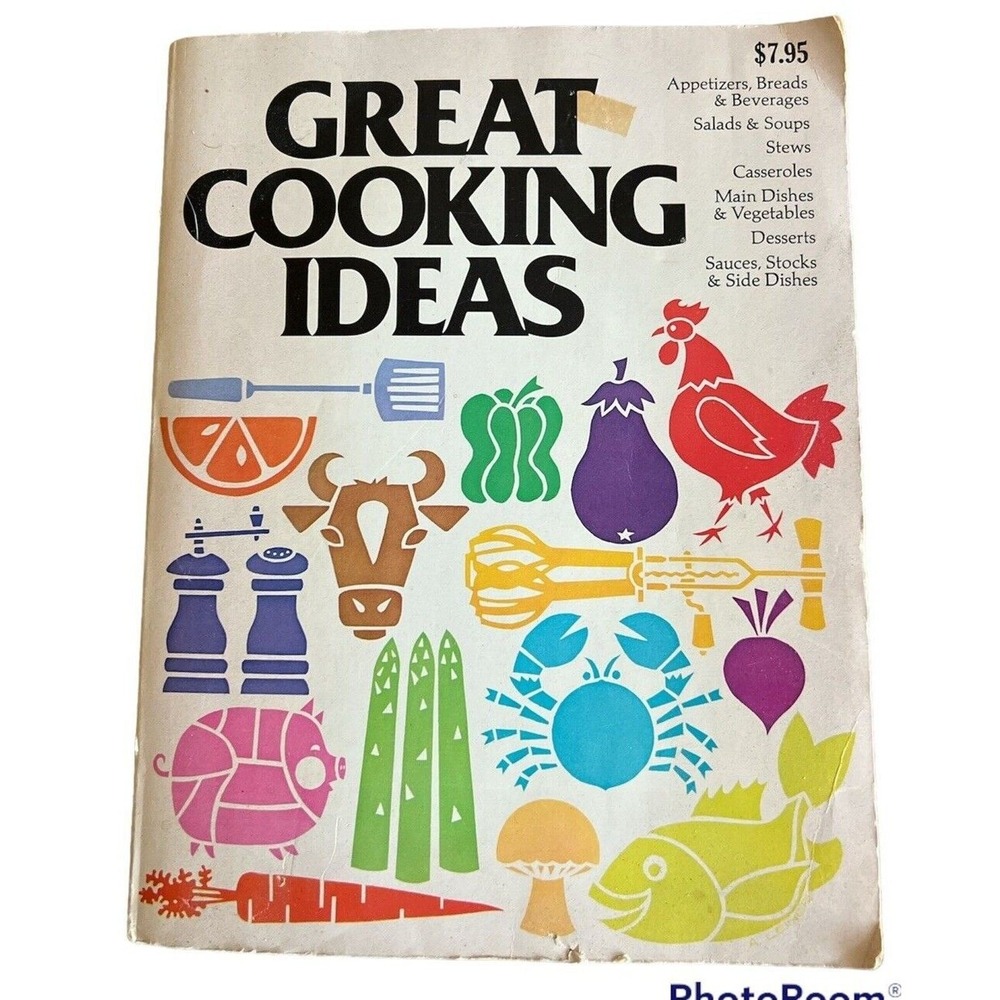 Great Cooking Ideas Hattie Carter Moby Books Vintage Cookbook Illustrated 1980s